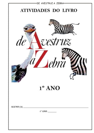 De avestruz a zebra 3º ano