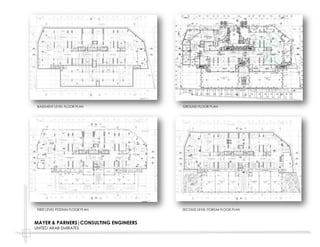 HMOOD ALYASEE COMPLEX JAMIL NASIR VILLA
MOHAMED BIN ZAYED CITY, ABU DHABU UAE MOHAMED BIN ZAYED CITY, ABU DHABU UAE
The Development of a complex villa with an area of over 2,600 sq.m
Project cost: 10M-12 DHS
Scope of Work:
Prepares architectural schemes and preliminary plans.
Responsible in providing detailed drawings as per
required in the construction, in accordance to the
existing and necessary points for revisions.
Coordinate structural, electrical and mechanical
designs and determine a method of presentation in
order to graphically represent building plans.
Provide design proposal considering client’s intent and
meeting the project’s requirement.
FAYSEL LARRY VILLA
MOHAMED BIN ZAYED CITY, ABU DHABU UAE
MAYER & PARTNERS| CONSULTING ENGINEERS
ABU DHABI, UNITED ARAB EMIRATES I
 