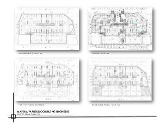 BASEMENT LEVEL FLOOR PLAN GROUND FLOOR PLAN
FIRST LEVEL PODIUM FLOOR PLAN SECOND LEVEL PORIUM FLOOR PLAN
MAYER & PARNERS|CONSULTING ENGINEERS
UNITED ARAB EMIRATES
 
