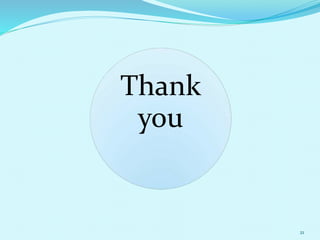 Thank
you
21
 