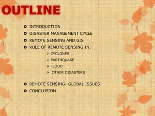 Remote sensing in Disaster management | PPTX