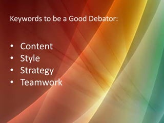 how to be a good debator | PPTX