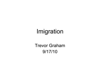 Imigration Trevor Graham 9/17/10 