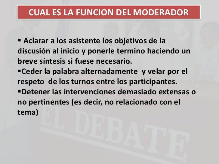 Cual Es La Funcion De Un Moderador es.slideshare.net