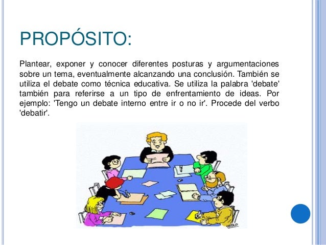 Cual Es El Proposito De Un Debate