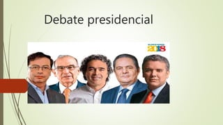 Debate presidencial
 