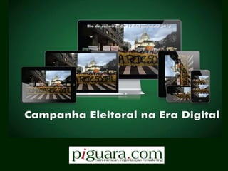 Campanha eleitoral na Era Digital