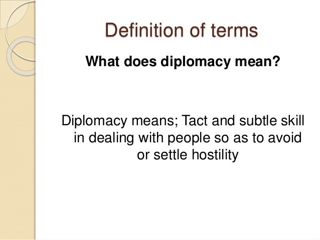 What are diplomatic skills?