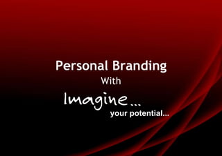 Personal Branding With 