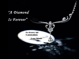 International Marketing: A Diamond is Forever: DeBeers New