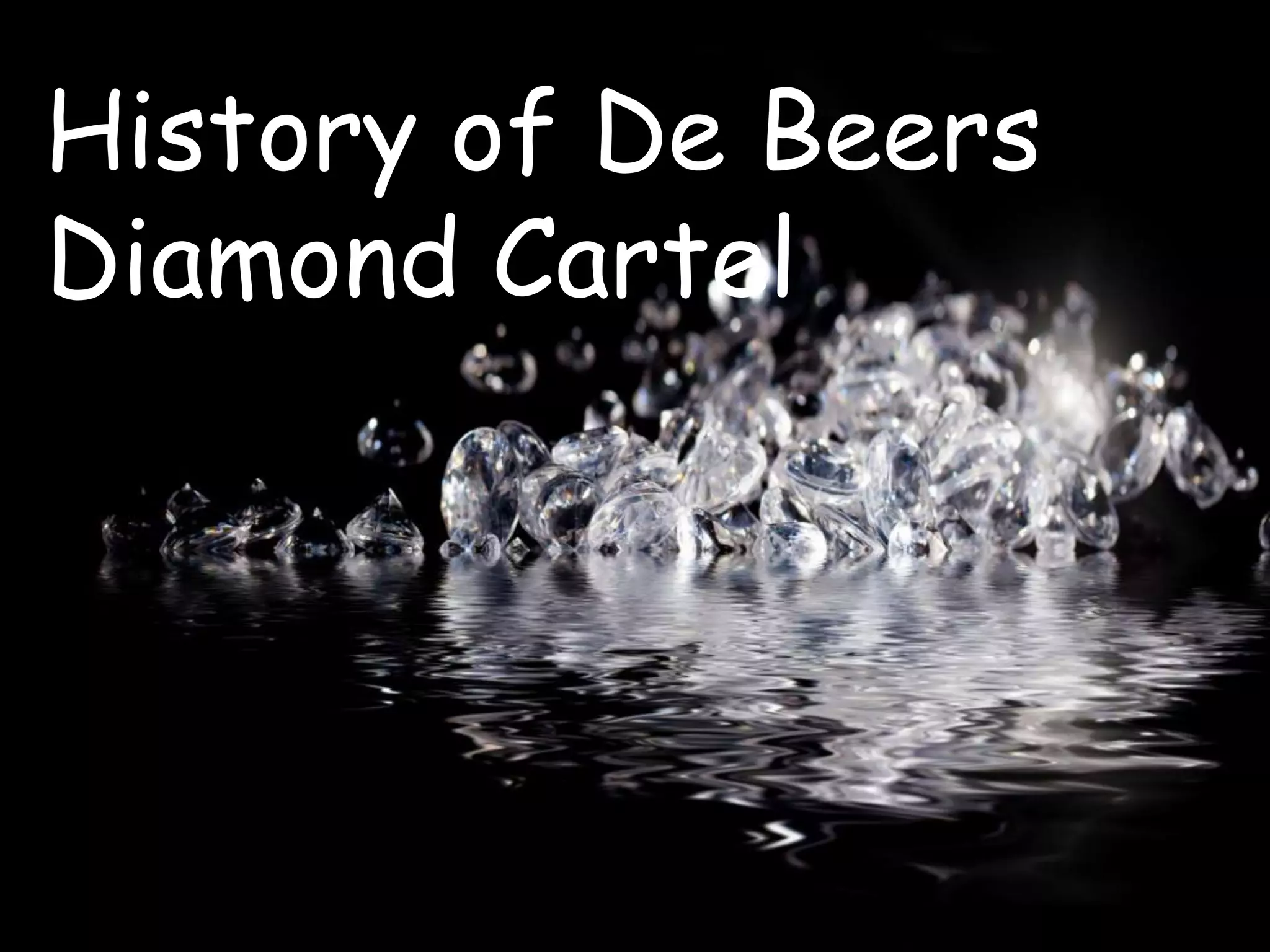 De Beers Diamonds Monopoly Pptx