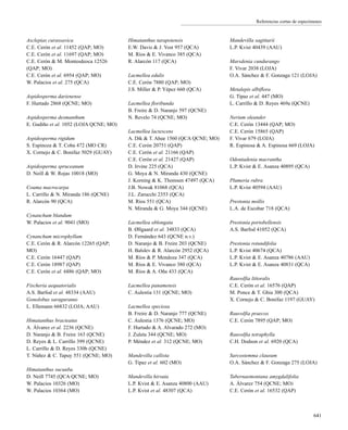 Referencias cortas de especímenes
Asclepias curassavica
C.E. Cerón et al. 11452 (QAP; MO)
C.E. Cerón et al. 11697 (QAP; MO)
C.E. Cerón & M. Montesdeoca 12526
(QAP; MO)
C.E. Cerón et al. 6954 (QAP; MO)
W. Palacios et al. 275 (QCA)
Aspidosperma darienense
F. Hurtado 2868 (QCNE; MO)
Aspidosperma desmanthum
E. Gudiño et al. 1052 (LOJA QCNE; MO)
Aspidosperma rigidum
S. Espinoza & T. Coba 472 (MO CR)
X. Cornejo & C. Bonifaz 5029 (GUAY)
Aspidosperma spruceanum
D. Neill & W. Rojas 10018 (MO)
Couma macrocarpa
L. Carrillo & N. Miranda 186 (QCNE)
R. Alarcón 90 (QCA)
Cynanchum blandum
W. Palacios et al. 9041 (MO)
Cynanchum microphyllum
C.E. Cerón & R. Alarcón 12265 (QAP;
MO)
C.E. Cerón 16447 (QAP)
C.E. Cerón 18987 (QAP)
C.E. Cerón et al. 6886 (QAP; MO)
Fischeria aequatorialis
A.S. Barfod et al. 48334 (AAU)
Gonolobus saraguranus
L. Ellemann 66832 (LOJA; AAU)
Himatanthus bracteatus
A. Álvarez et al. 2236 (QCNE)
D. Naranjo & B. Freire 163 (QCNE)
D. Reyes & L. Carrillo 399 (QCNE)
L. Carrillo & D. Reyes 330b (QCNE)
T. Núñez & C. Tapuy 551 (QCNE; MO)
Himatanthus sucuuba
D. Neill 7745 (QCA QCNE; MO)
W. Palacios 10326 (MO)
W. Palacios 10364 (MO)
Himatanthus tarapotensis
E.W. Davis & J. Yost 957 (QCA)
M. Ríos & E. Vivanco 385 (QCA)
R. Alarcón 117 (QCA)
Lacmellea edulis
C.E. Cerón 7880 (QAP; MO)
J.S. Miller & P. Yépez 660 (QCA)
Lacmellea floribunda
B. Freire & D. Naranjo 597 (QCNE)
N. Revelo 74 (QCNE; MO)
Lacmellea lactescens
A. Dik & T. Ahue 1560 (QCA QCNE; MO)
C.E. Cerón 20751 (QAP)
C.E. Cerón et al. 21166 (QAP)
C.E. Cerón et al. 21427 (QAP)
D. Irvine 225 (QCA)
G. Moya & N. Miranda 430 (QCNE)
J. Korning & K. Thomsen 47497 (QCA)
J.B. Nowak 81068 (QCA)
J.L. Zarucchi 2353 (QCA)
M. Ríos 551 (QCA)
N. Miranda & G. Moya 344 (QCNE)
Lacmellea oblongata
B. Øllgaard et al. 34833 (QCA)
D. Fernández 643 (QCNE n.v.)
D. Naranjo & B. Freire 203 (QCNE)
H. Balslev & R. Alarcón 2952 (QCA)
M. Ríos & P. Mendoza 347 (QCA)
M. Ríos & E. Vivanco 380 (QCA)
M. Ríos & A. Oña 433 (QCA)
Lacmellea panamensis
C. Aulestia 131 (QCNE; MO)
Lacmellea speciosa
B. Freire & D. Naranjo 777 (QCNE)
C. Aulestia 1376 (QCNE; MO)
F. Hurtado & A. Alvarado 272 (MO)
J. Zuleta 344 (QCNE; MO)
P. Méndez et al. 312 (QCNE; MO)
Mandevilla callista
G. Tipaz et al. 602 (MO)
Mandevilla hirsuta
L.P. Kvist & E. Asanza 40800 (AAU)
L.P. Kvist et al. 48307 (QCA)
Mandevilla sagittarii
L.P. Kvist 40439 (AAU)
Marsdenia cundurango
F. Vivar 2038 (LOJA)
O.A. Sánchez & F. Gonzaga 121 (LOJA)
Metalepis albiflora
G. Tipaz et al. 447 (MO)
L. Carrillo & D. Reyes 469a (QCNE)
Nerium oleander
C.E. Cerón 13444 (QAP; MO)
C.E. Cerón 15865 (QAP)
F. Vivar 679 (LOJA)
R. Espinosa & A. Espinosa 669 (LOJA)
Odontadenia macrantha
L.P. Kvist & E. Asanza 40895 (QCA)
Plumeria rubra
L.P. Kvist 40594 (AAU)
Prestonia mollis
L.A. de Escobar 718 (QCA)
Prestonia portobellensis
A.S. Barfod 41052 (QCA)
Prestonia rotundifolia
L.P. Kvist 40674 (QCA)
L.P. Kvist & E. Asanza 40786 (AAU)
L.P. Kvist & E. Asanza 40831 (QCA)
Rauvolfia littoralis
C.E. Cerón et al. 16576 (QAP)
M. Ponce & T. Ghia 300 (QCA)
X. Cornejo & C. Bonifaz 1197 (GUAY)
Rauvolfia praecox
C.E. Cerón 7895 (QAP; MO)
Rauvolfia tetraphylla
C.H. Dodson et al. 6920 (QCA)
Sarcostemma clausum
O.A. Sánchez & F. Gonzaga 275 (LOJA)
Tabernaemontana amygdalifolia
A. Álvarez 754 (QCNE; MO)
C.E. Cerón et al. 16532 (QAP)
641
 