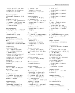 Referencias cortas de especímenes
L. Ellemann 66530 (QCA LOJA; AAU)
L. Ellemann 66581 (QCA LOJA; AAU)
V. Van den Eynden 439 (LOJA)
Disterigma empetrifolium
A. Álvarez & C. Columba 1391 (QCNE;
MO)
A.S. Barfod 41470 (QCA)
C.E. Cerón et al. 10870 (QCNE QAP; MO)
C.E. Cerón & M. Cerón 1132 (QAP; MO)
C.E. Cerón et al. 11849 (QAP; MO)
C.E. Cerón 15129 (QAP)
Disterigma humboldtii
C.R. Sperling & R. Bleiweiss 5053 (QCA)
Disterigma microphyllum
V. Van den Eynden 822 (LOJA)
Disterigma pentandrum
V. Van den Eynden et al. 525 (LOJA
QCA)
V. Van den Eynden et al. 765 (LOJA)
V. Van den Eynden et al. 766 (LOJA QCA)
Gaultheria erecta
C.E. Cerón 15069 (QAP)
F. Vivar & B. Merino 1673 (LOJA)
F. Vivar & V. Toledo 2530 (LOJA)
J.A. Hart 807 (LOJA)
L. Ellemann 66534 (QCA LOJA; AAU)
L. Ellemann 91610 (LOJA; AAU)
L. Ellemann 91627 (QCA LOJA; AAU)
V. Van den Eynden & E. Cueva 336
(LOJA QCA)
V. Van den Eynden & E. Cueva 356
(LOJA QCA)
Gaultheria foliolosa
B. Cuamacás & E. Gudiño 248 (LOJA
QCNE; MO)
L. Ellemann 75416 (AAU)
Gaultheria glomerata
C.E. Cerón et al. 10633 (QAP; MO)
C.E. Cerón et al. 10836 (QAP; MO)
Herbario QCA 74 (QCA)
Gaultheria reticulata
A. Balcazar 32 (LOJA)
A. Jiménez & E. Rengel 8 (LOJA)
F. Vivar & V. Toledo 2528 (LOJA)
J.A. Hart 1143 (LOJA)
P. Lozano et al. 745 (LOJA)
V. Van den Eynden & E. Cueva 321
(LOJA QCA)
Gaultheria tomentosa
J. Jaramillo & J. Boeke 346 (QCA)
J.A. Hart 806 (LOJA)
L. Ellemann 66590 (QCA LOJA; AAU)
V. Van den Eynden & E. Cueva 322
(LOJA QCA)
Gaultheria vaccinioides
V. Van den Eynden & E. Cueva 332
(LOJA QCA)
Macleania cordifolia
C.E. Cerón 1503 (QCNE QAP; NY MO)
T. Núñez et al. 21 (QCNE; MO)
Macleania hirtiflora
J. Jaramillo 7233 (QCA)
V. Van den Eynden 1004 (LOJA)
V. Van den Eynden & E. Cueva 326
(LOJA QCA)
Macleania loeseneriana
C.E. Cerón et al. 10839 (QAP; MO)
C.E. Cerón & R. Alarcón 12226 (QAP;
MO)
C.E. Cerón et al. 890 (QAP; MO)
Macleania pentaptera
C.E. Cerón et al. 6901 (QAP; MO)
Macleania poortmannii
R. Espinosa 1421 (LOJA)
Macleania rotundifolia
A.S. Barfod et al. 48376 (QCA; AAU)
Macleania rupestris
A. Álvarez et al. 1197 (QCNE; MO)
A. Jiménez & E. Rengel 66 (LOJA)
C.E. Cerón et al. 10305 (QAP; MO)
C.E. Cerón et al. 10872 (QAP; MO)
C.E. Cerón 14940 (QAP)
E. Jiménez & A. Mariscal 60 (QCNE; MO)
Herbario QCA 85 (QCA)
Herbario QCA 86 (QCA)
L. Ellemann 66576 (QCA LOJA; AAU)
R.A.A. Oldeman 3363 (QCA)
S. Báez 61 (QCA)
V. Van den Eynden & E. Cueva 324
(LOJA QCA)
V. Van den Eynden & E. Cueva 496
(LOJA QCA)
V. Van den Eynden & E. Cueva 639
(LOJA QCA)
Macleania salapa
F. Vivar & V. Toledo 2541 (LOJA)
J.A. Hart 1141 (LOJA)
V. Van den Eynden 185 (LOJA)
V. Van den Eynden 288 (LOJA QCA)
V. Van den Eynden & E. Cueva 638
(LOJA)
Oreanthes fragilis
O.A. Sánchez & F. Gonzaga 251 (LOJA)
V. Van den Eynden & E. Cueva 298
(LOJA)
Orthaea secundiflora
V. Van den Eynden et al. 588 (LOJA)
Pernettya prostrata
A. Álvarez & C. Columba 1379 (QCNE;
MO)
C.E. Cerón et al. 11054 (QAP; MO)
E. Jiménez & A. Mariscal 7 (QCNE; MO)
E. Kohn 1543 (MO)
Herbario QCA 83 (QCA)
J.L. Zarucchi 2323 (QCA)
L. Ellemann 66531 (QCA LOJA; AAU)
L.K. Vizuete s.n (QCA)
R.A.A. Oldeman 3362 (QCA)
S. Báez et al. 49 (QCA)
V. Van den Eynden & E. Cueva 345
(LOJA QCA)
W. Palacios et al. 6958 (MO)
Psammisia aberrans
V. Van den Eynden & E. Cueva 895
(LOJA QCA)
Psammisia caloneura
A.S. Barfod et al. 48920 (AAU)
Psammisia chionantha
L.P. Kvist 40520 (QCA)
Psammisia ferruginea
A.S. Barfod et al. 48792 (QCA)
683
 