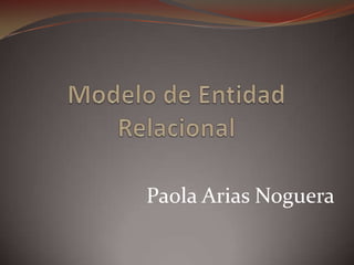Paola Arias Noguera
 