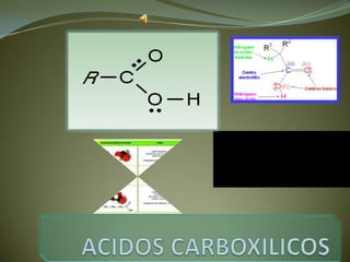 ACIDOS CARBOXILICOS