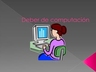 Deber de computación 