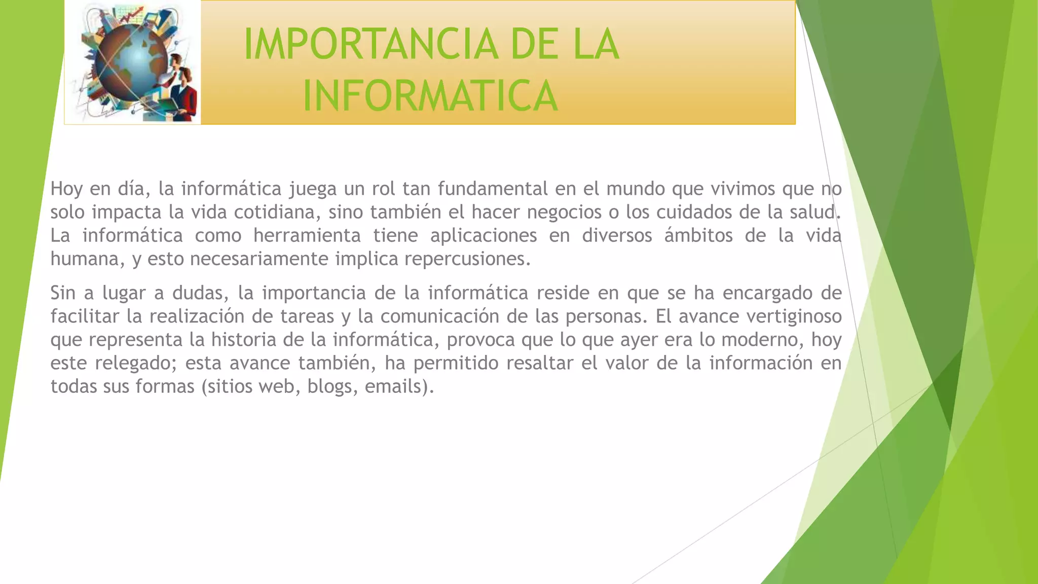 IMPORTANCIA DE LA INFORMATICA | PPTX