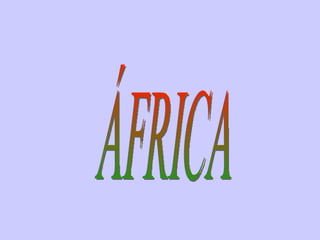ÁFRICA 