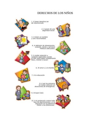 DERECHOS DE LOS NIÑOS
 