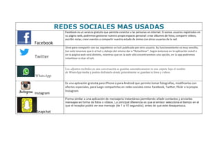 REDES SOCIALES MAS USADAS
Facebook
Facebook es un servicio gratuito que permite conectar a las personas en internet. Si so...