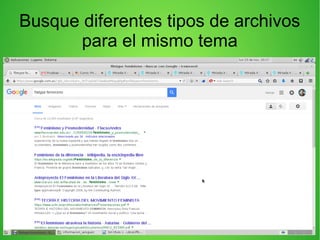 Busque diferentes tipos de archivos
para el mismo tema
