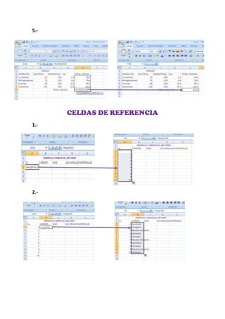 5.-




      CELDAS DE REFERENCIA
1.-




2.-
 