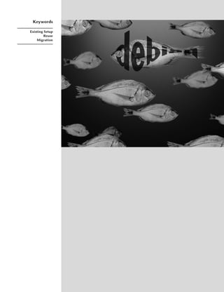 Keywords

Existing Setup
        Reuse
    Migration
 