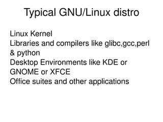 How did it all start ? August 16 th 1993 by Ian Murdock  Spirit of GNU and Linux 