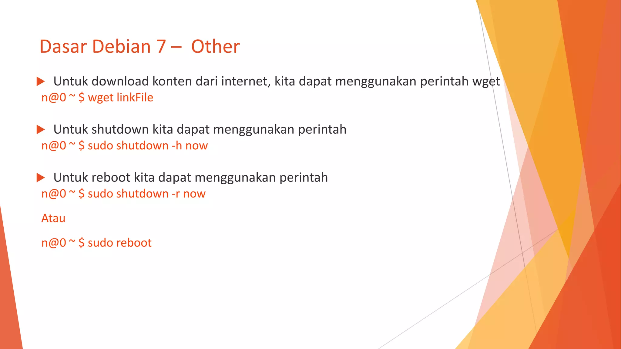 Materi Training Basic Linux - Debian 7 | PPTX