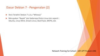 Materi Training Basic Linux - Debian 7 | PPTX