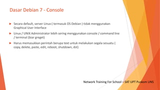 Materi Training Basic Linux - Debian 7 | PPTX