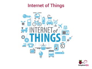 Internet of Things
 