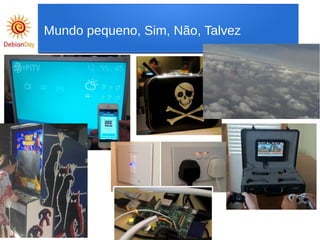 Mundo pequeno, Sim, Não, Talvez
 