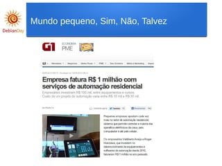 Mundo pequeno, Sim, Não, Talvez
 