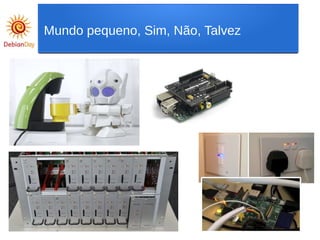 Mundo pequeno, Sim, Não, Talvez
 