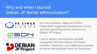 Debian JP Server Administration / Debian JPのサーバ管理 | PDF