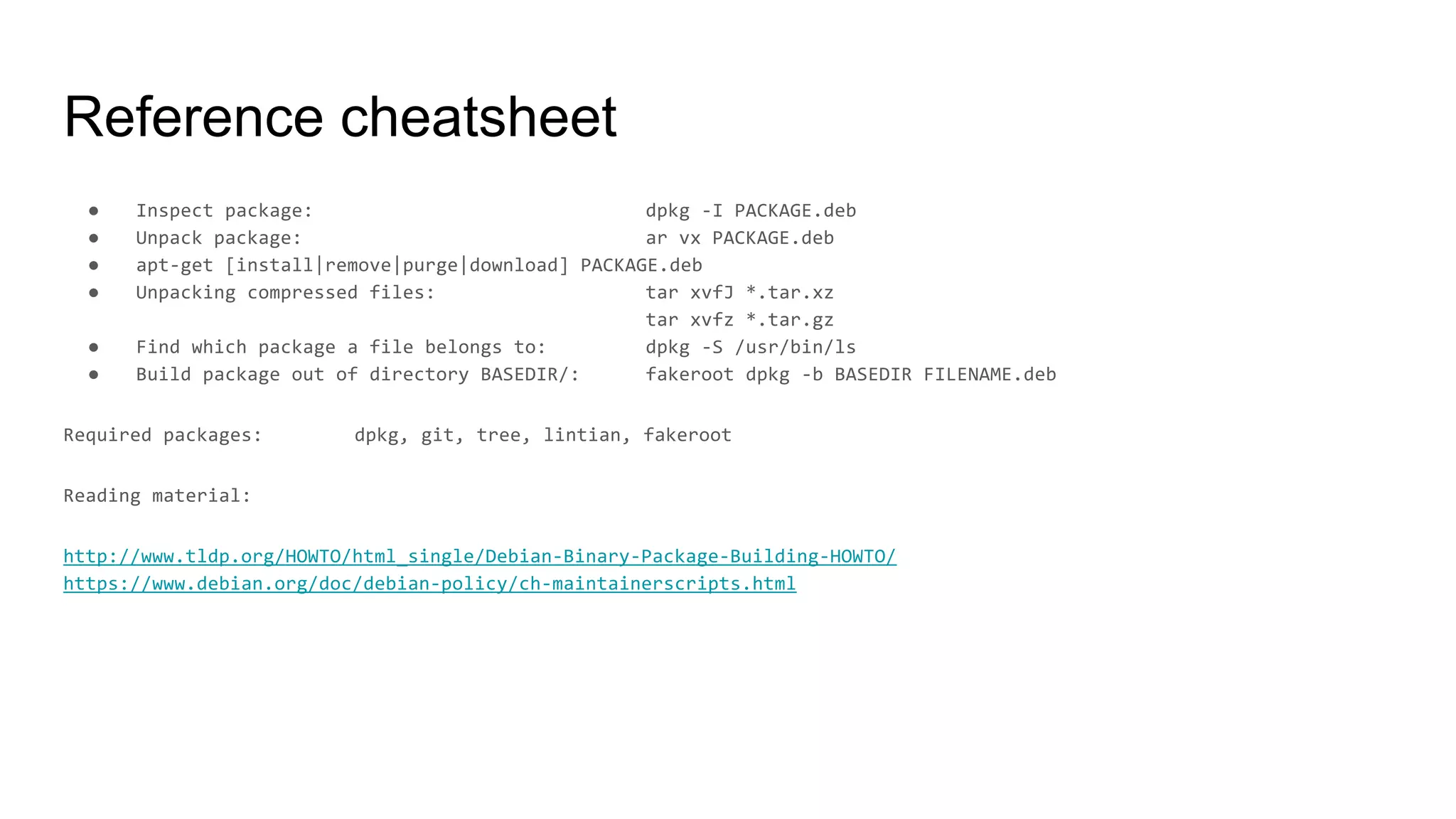 Reference cheatsheet
●
●
●
●
●
●
 