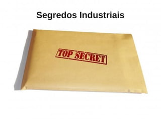 Segredos Industriais
 