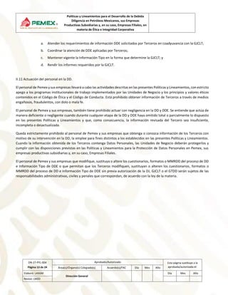 Políticas y Lineamientos para el Desarrollo de la Debida
Diligencia en Petróleos Mexicanos, sus Empresas
Productivas Subsi...