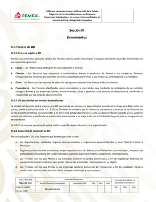 Políticas y Lineamientos para el Desarrollo de la Debida
Diligencia en Petróleos Mexicanos, sus Empresas
Productivas Subsi...
