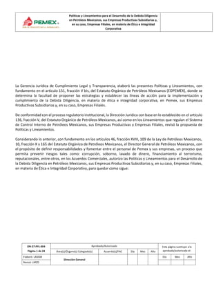 Políticas y Lineamientos para el Desarrollo de la Debida Diligencia
en Petróleos Mexicanos, sus Empresas Productivas Subsi...