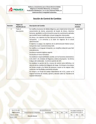 Políticas y Lineamientos para el Desarrollo de la Debida
Diligencia en Petróleos Mexicanos, sus Empresas
Productivas Subsi...