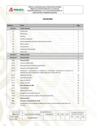Políticas y Lineamientos para el Desarrollo de la Debida
Diligencia en Petróleos Mexicanos, sus Empresas
Productivas Subsi...