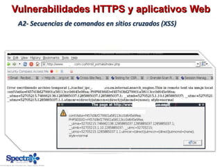 Vulnerabilidades HTTPS y aplicativos WebVulnerabilidades HTTPS y aplicativos Web
 