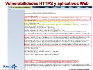 Vulnerabilidades HTTPS y aplicativos WebVulnerabilidades HTTPS y aplicativos Web
© Jhon Jairo Hernández Hernández
 