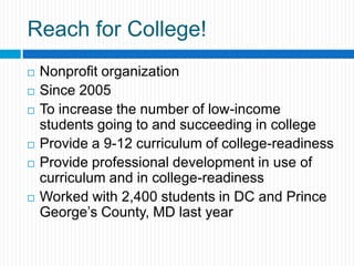 College-Readiness InstitutePartnership of:Community College of DC 