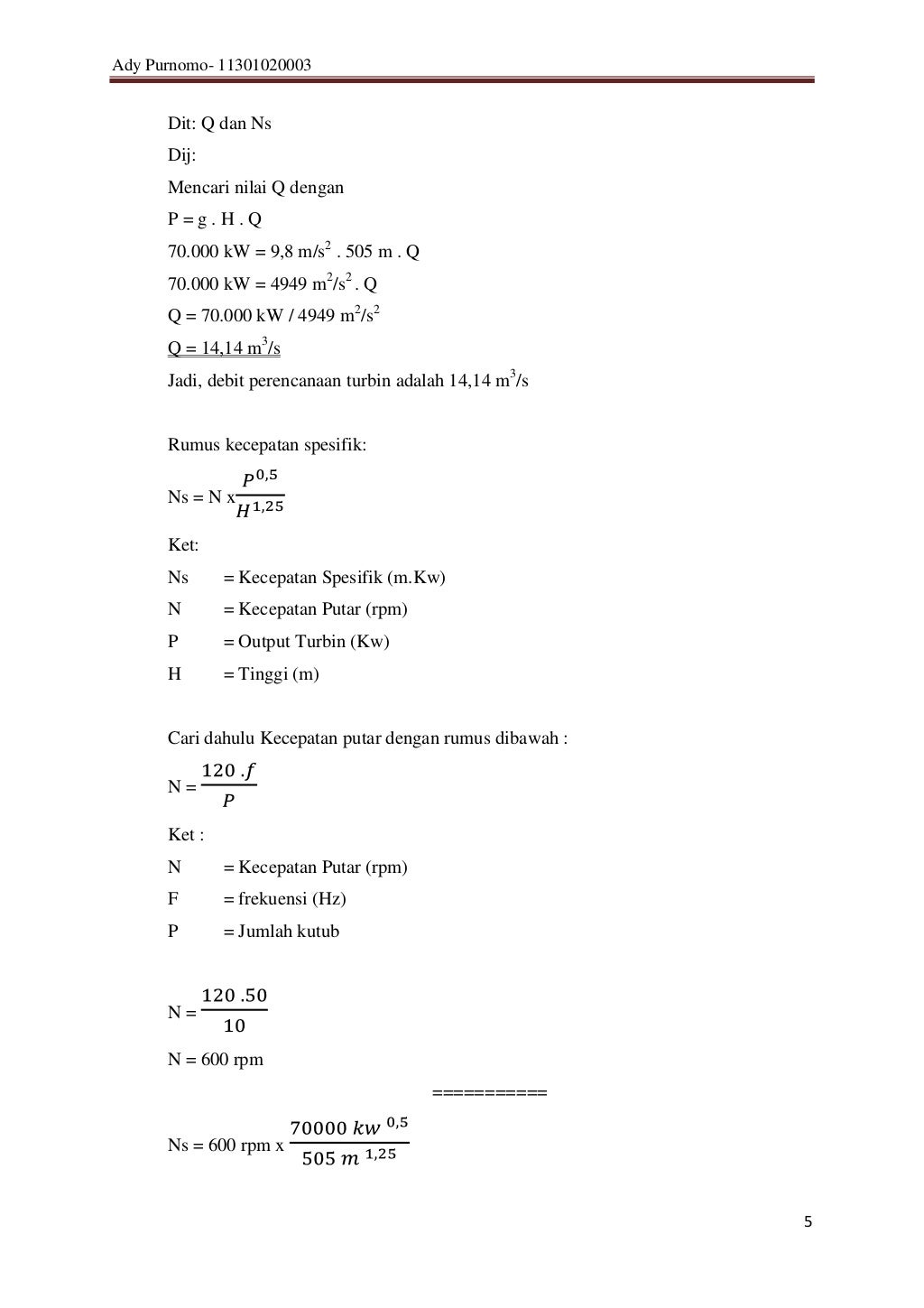 Debit air turbin dan kecepatan spesifik