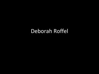 Deborah Roffel 