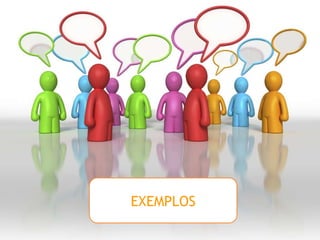 EXEMPLOS 
