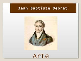 Arte Jean Baptiste Debret 